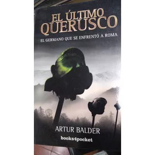 El Último Querusco - Artur Balder