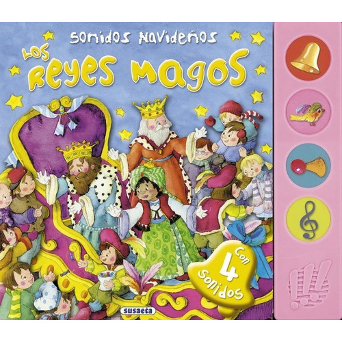 Sonidos Navideãâ±os. Los Reyes Magos, De Susaeta, Equipo. Editorial Susaeta En Español