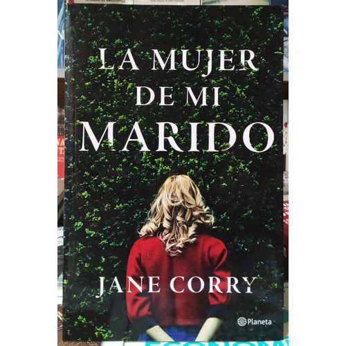 La Mujer De Mi Marido - Jane Corry