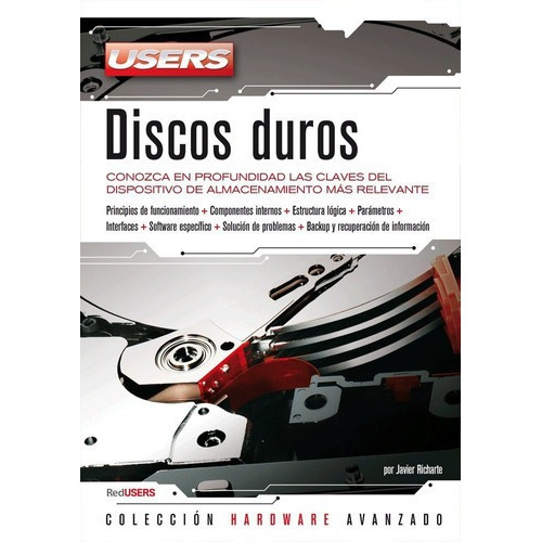 Discos Duros - Javier Richarte, De Javier Richarte. Editorial Redusers En Español