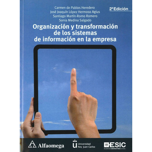 Organizacion Y Transformacion De Los Sistemas De Informacion