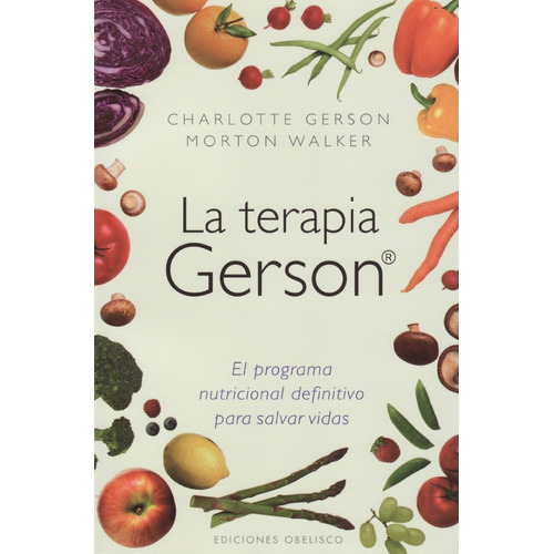 Libro Terapia Gerson,la