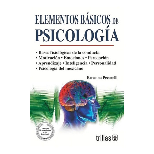 Elementos Básicos De Psicología, De Pecorelli, Rosanna., Vol. 3. Editorial Trillas, Tapa Blanda En Español, 1997