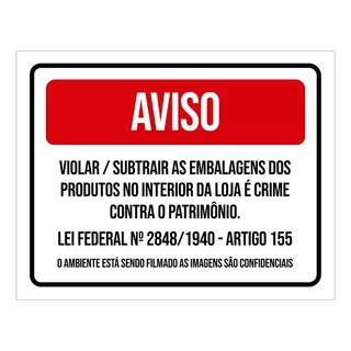 Kit 10 Placa Sinalização - Aviso Violar Embalagens Loja