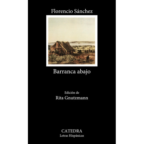 Barranca Abajo, De Sanchez Florencio. Editorial Cátedra, Tapa Blanda En Español, 9999