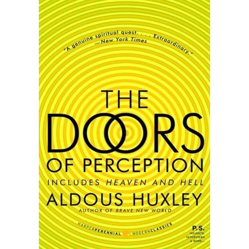 Doors Of Perception, The / Heaven And Hell