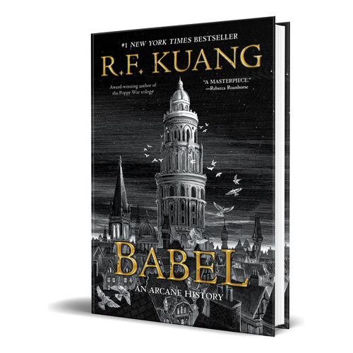 Babel, De R. F Kuang. Editorial Harper Voyager, Tapa Blanda En Inglés, 2022