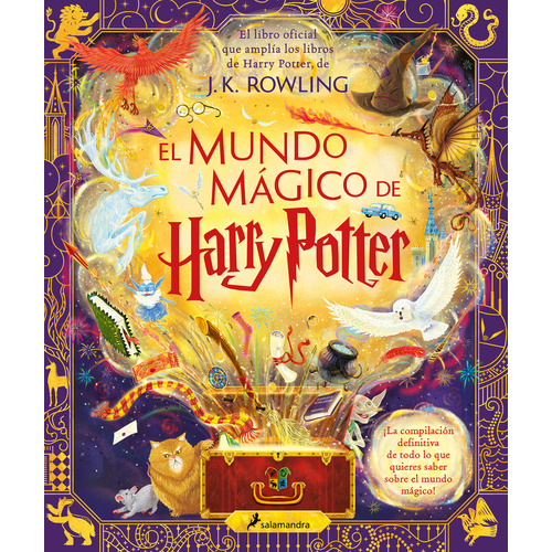 El mundo mágico de Harry Potter: Blanda, de Rowling, J. K. (Rowling, Joanne Kathleen)., vol. 1.0. Editorial Ediciones Salamandra, tapa blanda, edición 01 en español, 2023