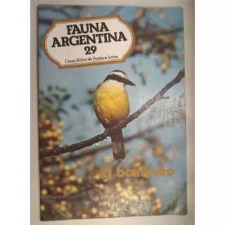 Colección Fauna Argentina 29 - El Benteveo