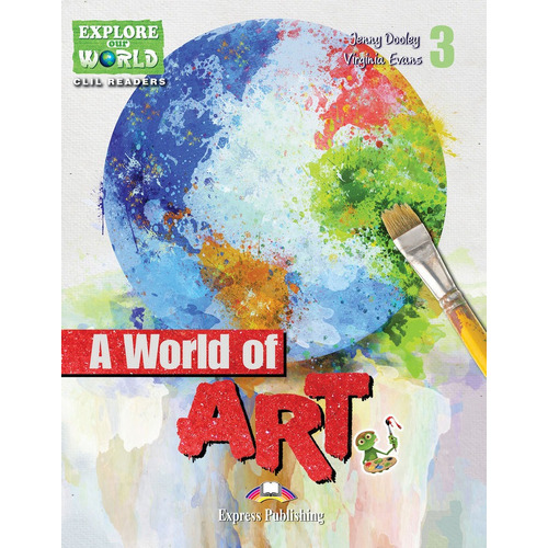 A World Of Art, De Express Publishing (obra Colectiva). Editorial Express, Tapa Blanda En Inglés