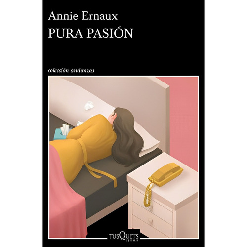 Libro Pura Pasión - Annie Ernaux