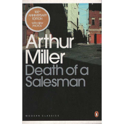 Death Of A Salesman - Arthur Miller, de Miller, Arthur. Editorial PENGUIN, tapa blanda en inglés internacional, 2000