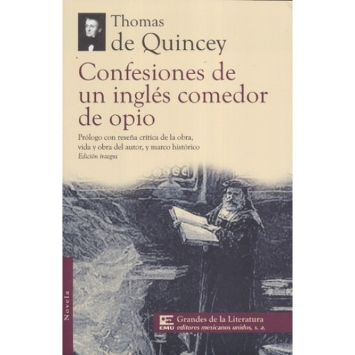Confesiones De Un Inglés Comedor De Opio