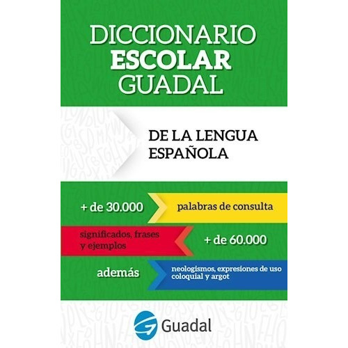 Diccionario Escolar Guadal De La Lengua Española