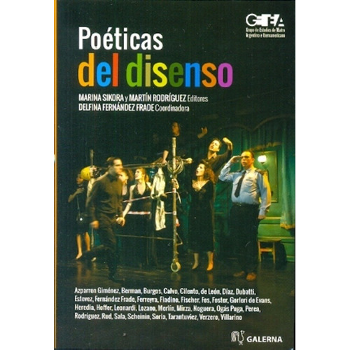 Poéticas del disenso, de VV. AA.. Editorial Galerna, tapa blanda en español, 2014