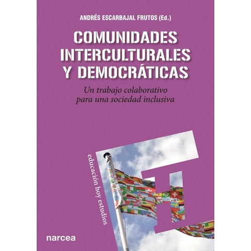 Comunidades Interculturales Y Democráticas