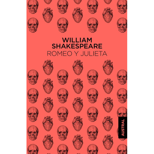 Romeo Y Julieta - William Shakespeare (austral)