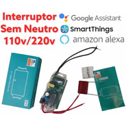 Interruptor Sem Neutro Wi-fi Bivolt Ewelink Alexa Automação