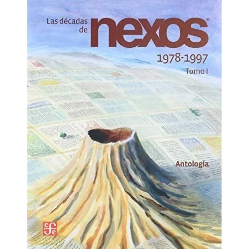 Las Décadas De Nexos: No, De Luciano Cheiro. Serie No, Vol. No. Editorial Fce (fondo De Cultura Económica), Tapa Blanda, Edición No En Español, 1