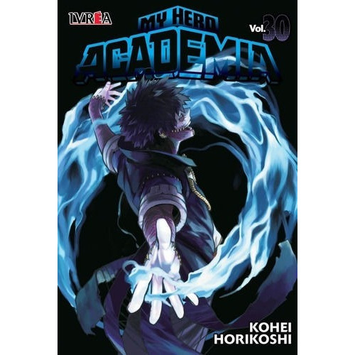 Manga, Boku No Hero Academia 30 / Kohei Horikoshi / Ivrea