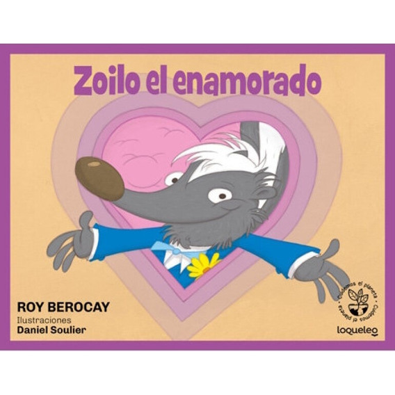 Zoilo, El Enamorado.. - Roy Berocay