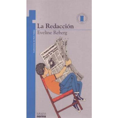 La Redaccion, De Reberg, Evelyne. Norma Editorial, Tapa Blanda En Español