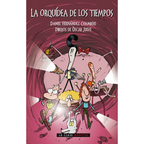 La Orquídea De Los Tiempos, De Daniel Hernández Chambers. Editorial Promolibro, Tapa Blanda, Edición 2014 En Español