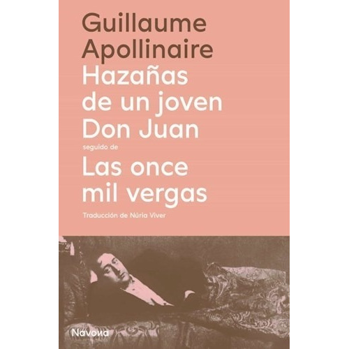 Libro Hazañas De Un Joven Don Juan - Las Once Mil Vergas - A