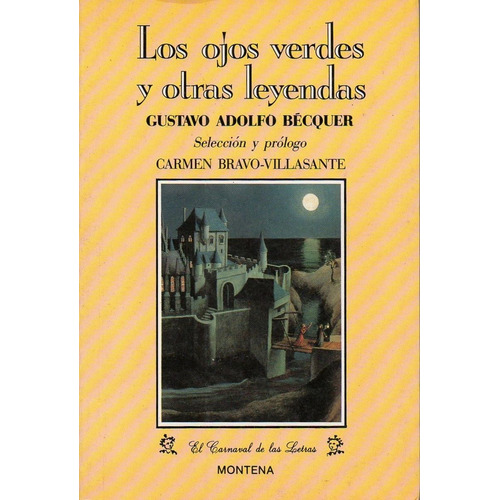 Ojos Verdes Y Otras Leyendas, Los, De Becquer, Gustavo Adolfo. Editorial Literatura Random House, Tapa Tapa Blanda En Español