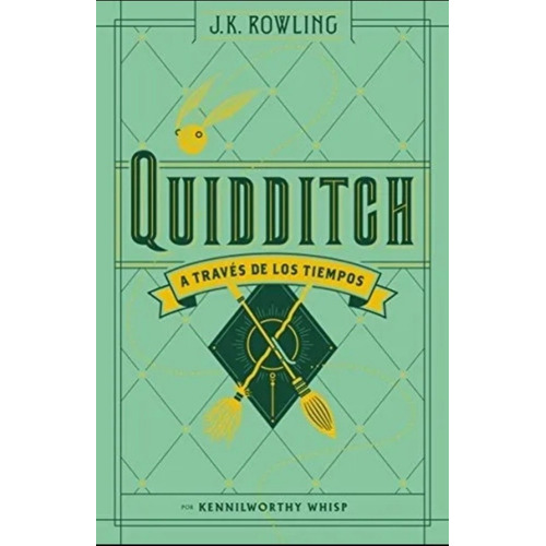J. K. Rowling Quidditch A través de los tiempos Tapa dura Editorial Salamandra