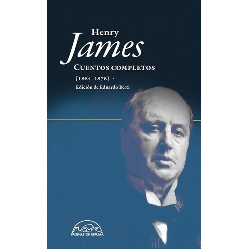 Cuentos Completos (1864-1878) - Henry James