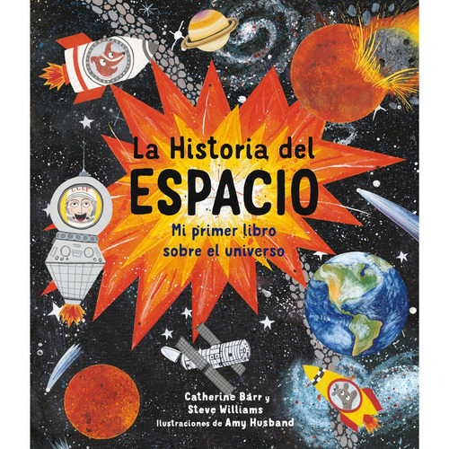 La Historia Del Espacio - Barr Y Williams