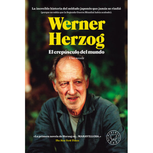 El Crepúsculo Del Mundo, De Herzog, Werner. Editorial Blackie Books, Tapa Dura, Edición 1 En Español, 2023