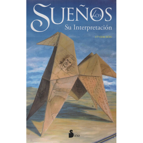 Los sueños. Su interpretación, de Anónimo. Editorial Sirio, tapa blanda en español, 2013