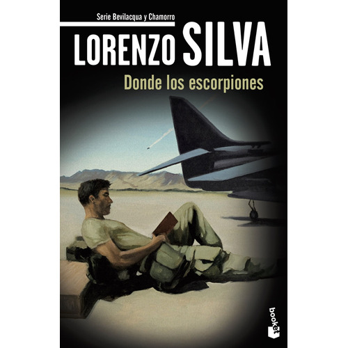 Donde los escorpiones, de Silva, Lorenzo. Serie Booket - Crimen y Misterio Editorial Booket México, tapa blanda en español, 2021