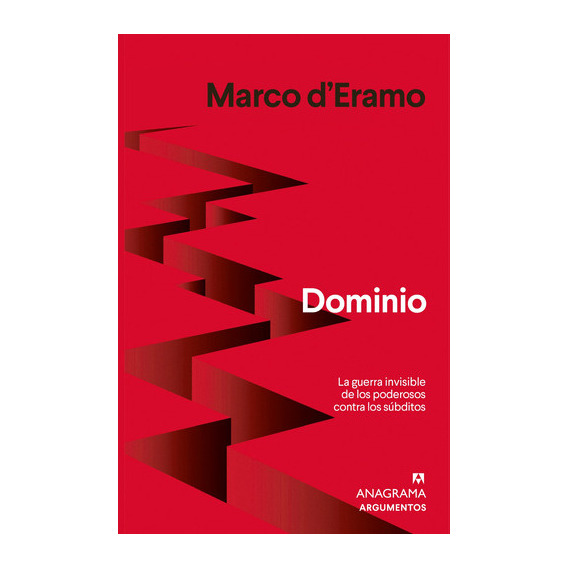 Domínio, De D Eramo Marco. Editorial Anagrama En Español