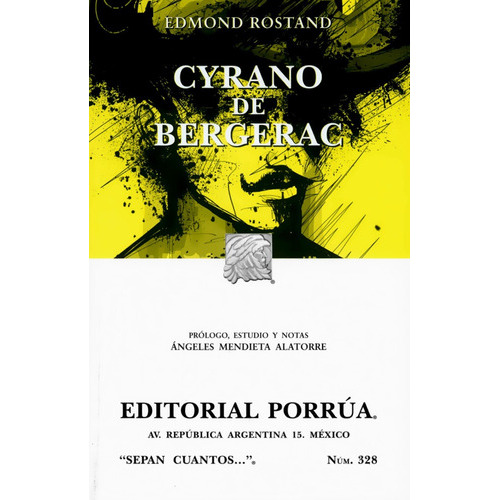 Cyrano De Bergerac, De Edmond Rostand. Editorial Porrúa, Tapa Blanda En Español