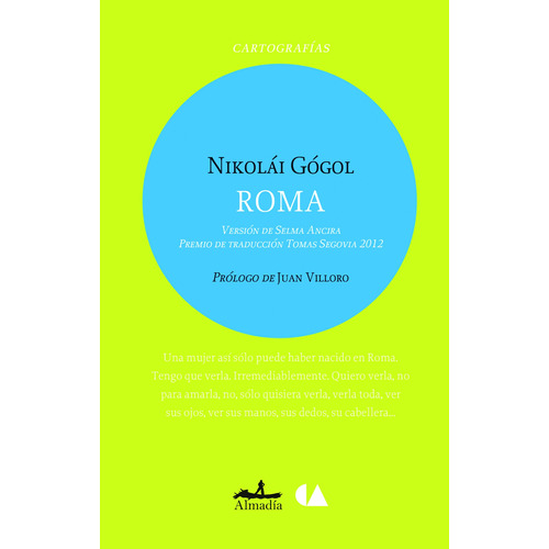 Roma, de Gogol, Nikolai. Serie Cartografías Editorial Almadía, tapa blanda en español, 2014