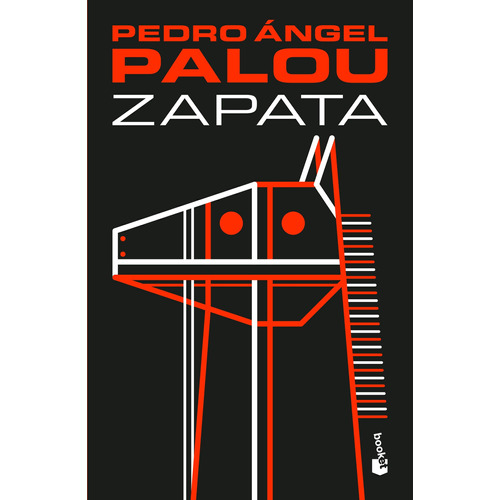Zapata, de Palou, Pedro Ángel. Serie Booket Planeta Editorial Booket México, tapa blanda en español, 2019