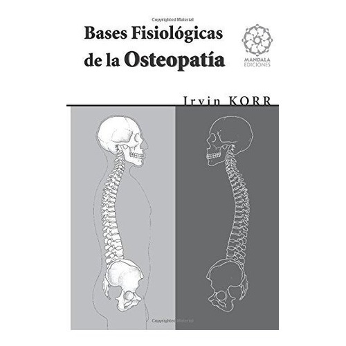 Bases Fisiologicas De La Osteopatia
