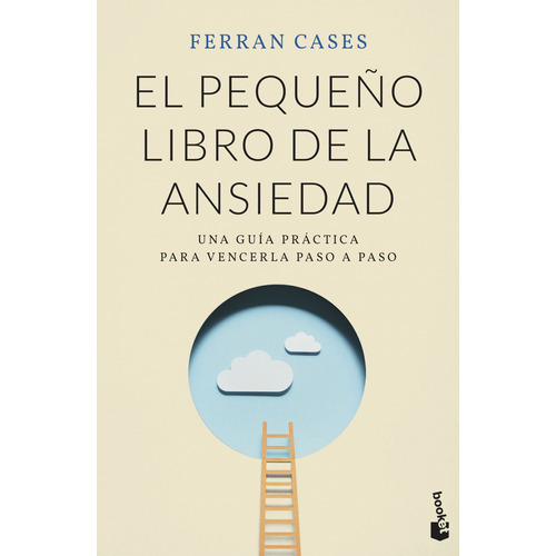 Libro El Pequeño Libro De La Ansiedad - Cases, Ferran