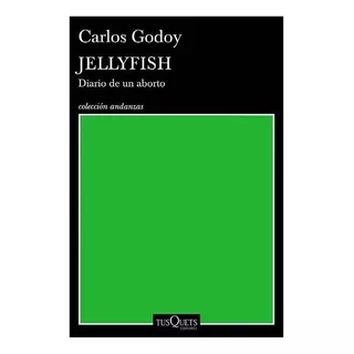 Libro Jellyfish - Godoy, Carlos