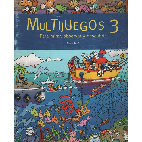 Multijuegos 3 - Para Mirar Observar Y Descubrir