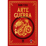 A Arte Da Guerra - Sun Tzu - Edição De Luxo