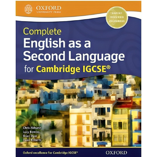 Complete English As A Second Language For Cambridge Igcse Student's Book de Roberts, Dean Editorial Oxford University Press Tapa Blanda en Inglés 2014