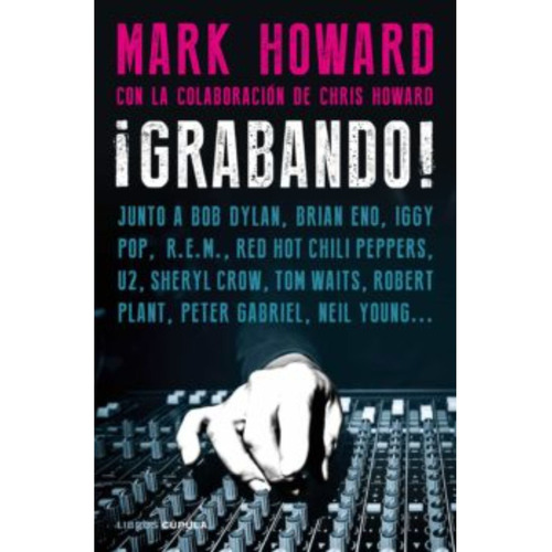 Grabando! - Mark Howard