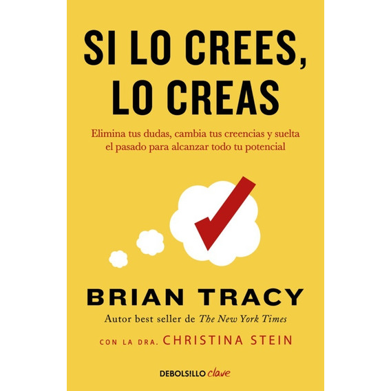 Si Lo Crees Lo Creas - Team Global - Brian Tracy