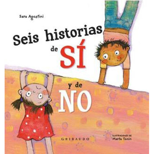 Seis Historias De Si Y De No - Agostini Sara