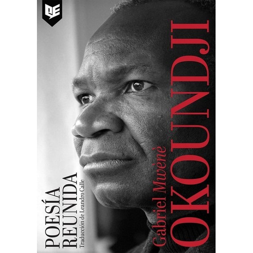 Libro Poesía Reunida - Grabriel Okoundji