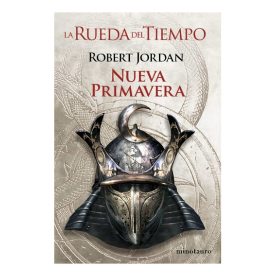Rueda Del Tiempo, La Nueva Primavera - Robert Jordan